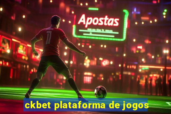 ckbet plataforma de jogos